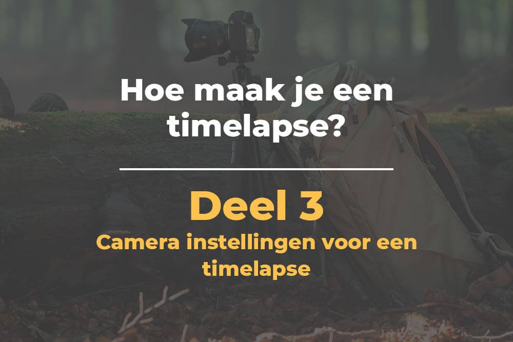 instellingen timelapse
